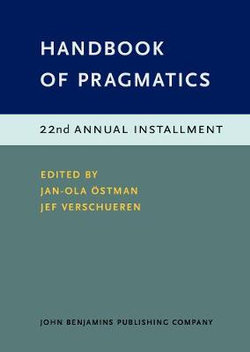 Handbook of Pragmatics Handbook of Pragmatics