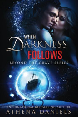 When Darkness Follows When Darkness Follows