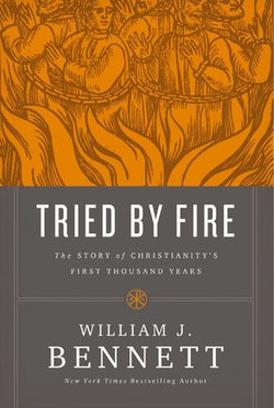 Tried by Fire Tried by Fire