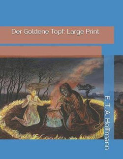 Der Goldene Topf Der Goldene Topf