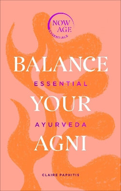 Balance Your Agni Balance Your Agni