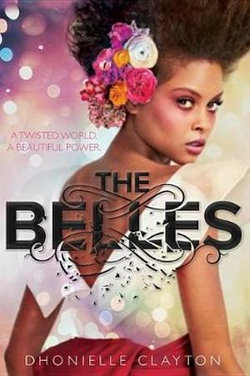 The Belles The Belles