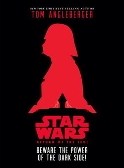 Star Wars: Return of the Jedi: Beware the Power of the Dark Side! Star Wars: Return of the Jedi: Beware the Power of the Dark Side!