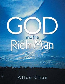 God and the Rich Man God and the Rich Man