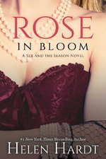 Sex and the Season : Rose in Bloom