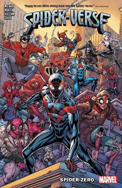 Spider-Verse: Spider-Zero Spider-Verse: Spider-Zero