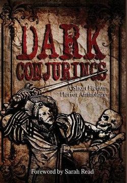 Dark Conjurings Dark Conjurings