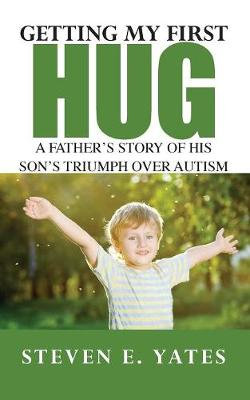 Getting My First Hug Getting My First Hug