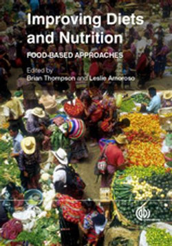 Improving Diets and Nutrition Improving Diets and Nutrition