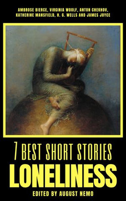 7 best short stories - Loneliness 7 best short stories - Loneliness