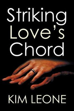 Striking Love's Chord Striking Love's Chord
