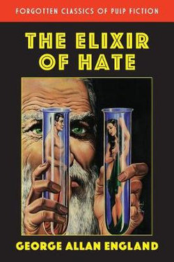 The Elixir of Hate The Elixir of Hate