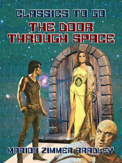 The Door Through Space The Door Through Space