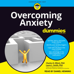Overcoming Anxiety for Dummies Overcoming Anxiety for Dummies