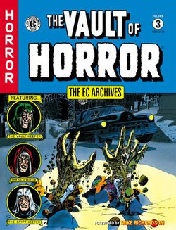 The EC Archives: The Vault of Horror Volume 3 The EC Archives: The Vault of Horror Volume 3