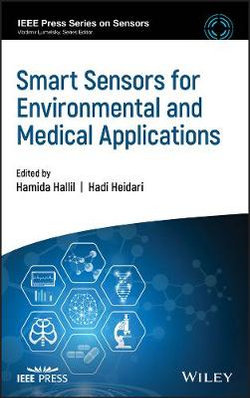 Smart Sensors for Environmental and Medical Applications Smart Sensors for Environmental and Medical Applications