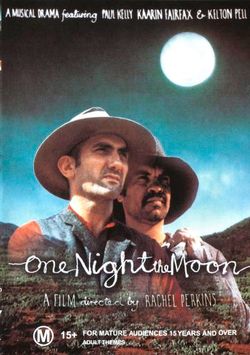 One Night the Moon One Night the Moon