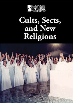 Cults, Sects, and New Religions Cults, Sects, and New Religions