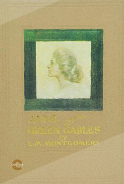 Anne of Green Gables Anne of Green Gables