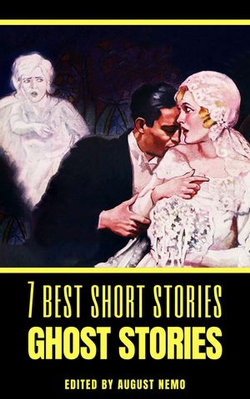 7 best short stories: Ghost Stories 7 best short stories: Ghost Stories