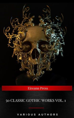 50 Classic Gothic Works Vol. 1 50 Classic Gothic Works Vol. 1