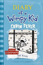 Diary of a Wimpy Kid : Cabin Fever