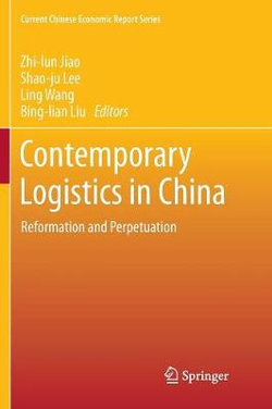 Contemporary Logistics in China Contemporary Logistics in China