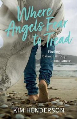 Where Angels Fear to Tread Where Angels Fear to Tread