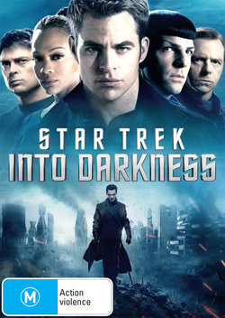 Star Trek: Into Darkness Star Trek: Into Darkness