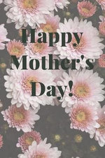 Happy Mother's Day