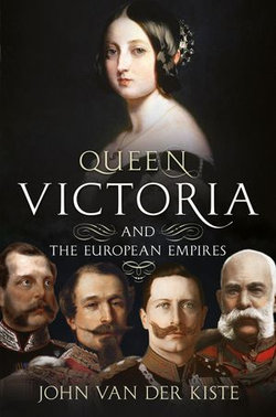 Queen Victoria and the European Empires Queen Victoria and the European Empires