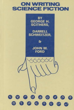 On Writing Science Fiction On Writing Science Fiction