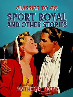 Sport Royal and Other Stories Sport Royal and Other Stories