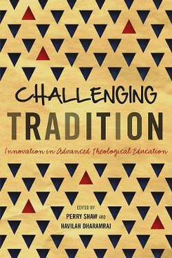 Challenging Tradition Challenging Tradition