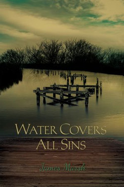 Water Covers All Sins Water Covers All Sins