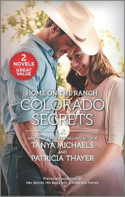 Home on the Ranch: Colorado Secrets Home on the Ranch: Colorado Secrets