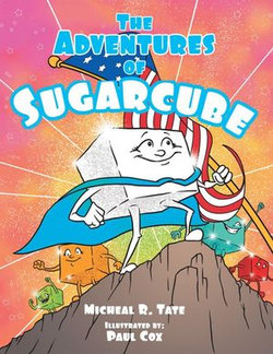 The Adventures of Sugarcube The Adventures of Sugarcube