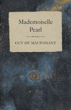 Mademoiselle Pearl Mademoiselle Pearl