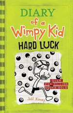 Diary of a Wimpy Kid : Hard Luck