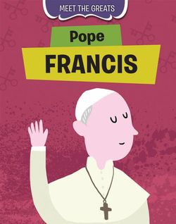 Pope Francis Pope Francis