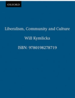Liberalism, Community and Culture Liberalism, Community and Culture