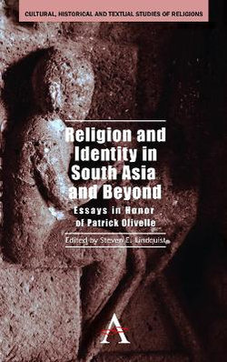 Religion and Identity in South Asia and Beyond Religion and Identity in South Asia and Beyond