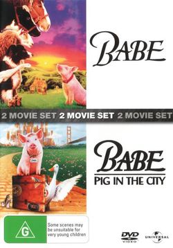 Babe / Babe: Pig in the City Babe / Babe: Pig in the City