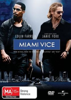 Miami Vice (2006) Miami Vice (2006)
