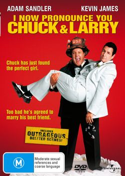 I Now Pronounce You Chuck and Larry I Now Pronounce You Chuck and Larry