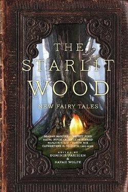 The Starlit Wood The Starlit Wood