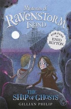 Mysteries of Ravenstorm Island: the Ship of Ghosts Mysteries of Ravenstorm Island: the Ship of Ghosts