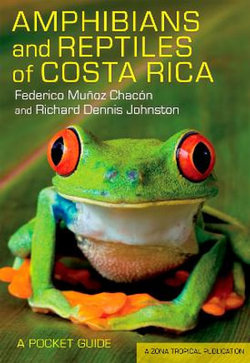 Amphibians and Reptiles of Costa Rica Amphibians and Reptiles of Costa Rica