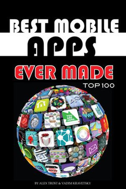 Best Mobile Apps Ever Made Top 100 Best Mobile Apps Ever Made Top 100