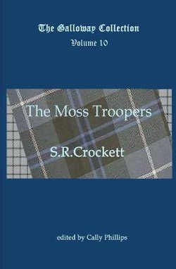 The Moss Troopers The Moss Troopers